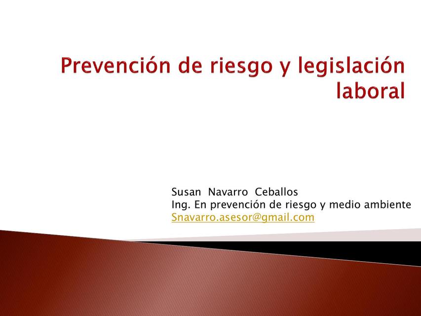 Prevención de Riesgo y Legislación Laboral