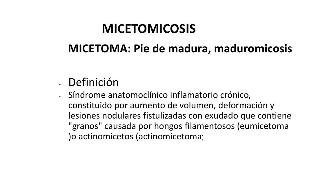 Micetomicosis 