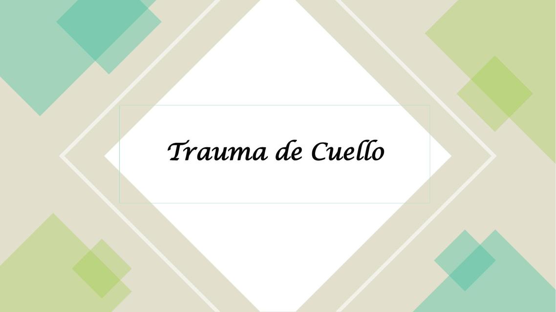 Trauma Cuello 