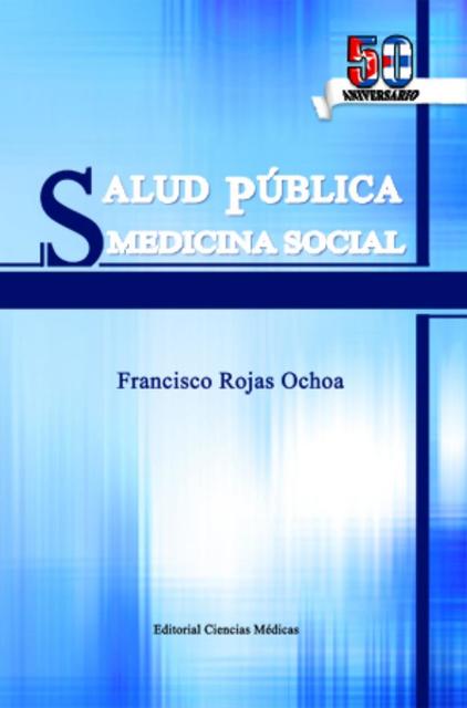 Salud Pública Medicina Social 