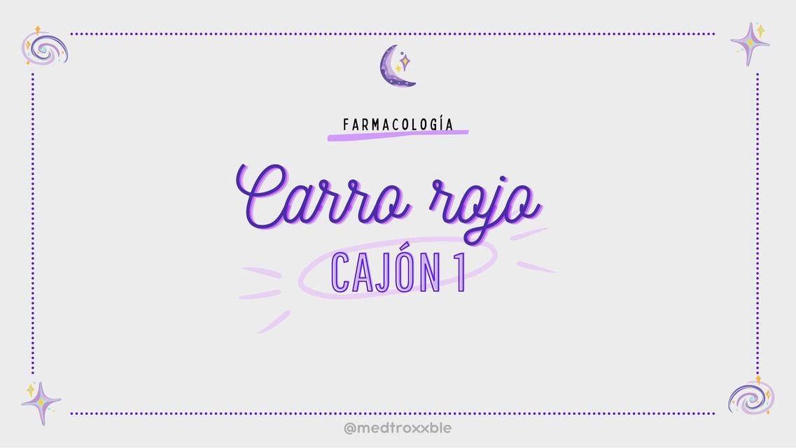 Carro Rojo - Fármacos del Cajón 1