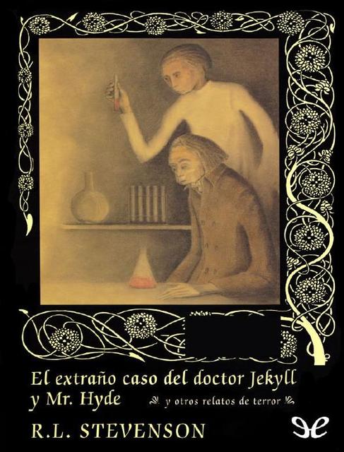 El Extrano Caso del Doctor Jeky Robert Louis Stevenson