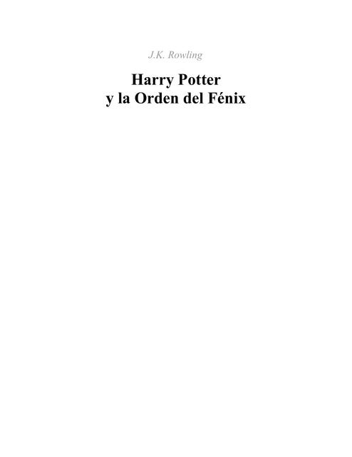 5 Harry Potter y la Orden del Fénix