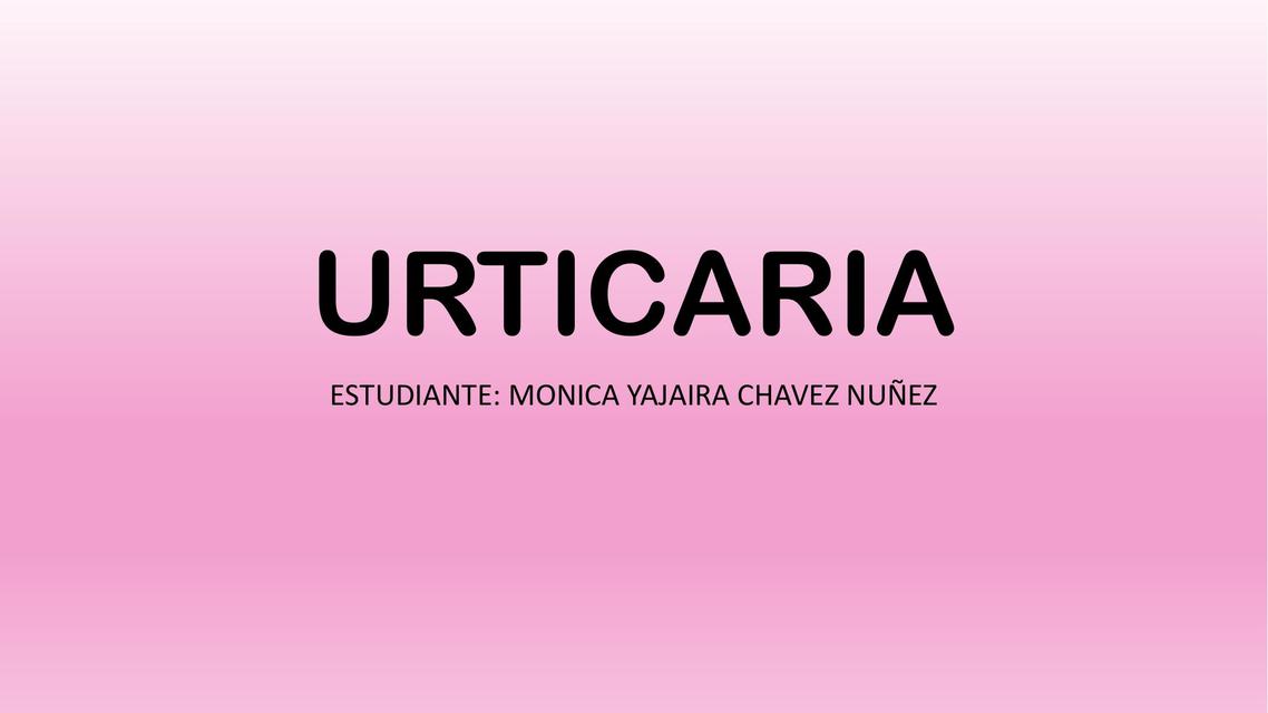 Urticaria 