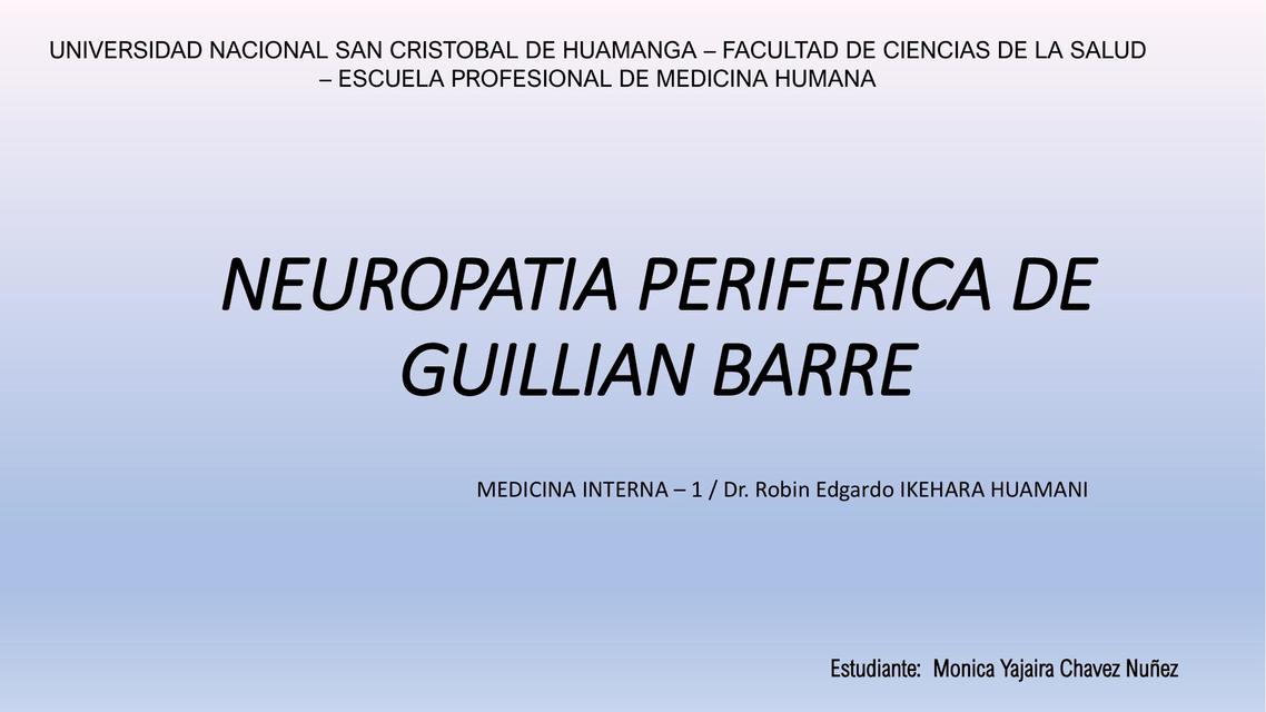 Neuropatía Periférica de Guillian Barre 