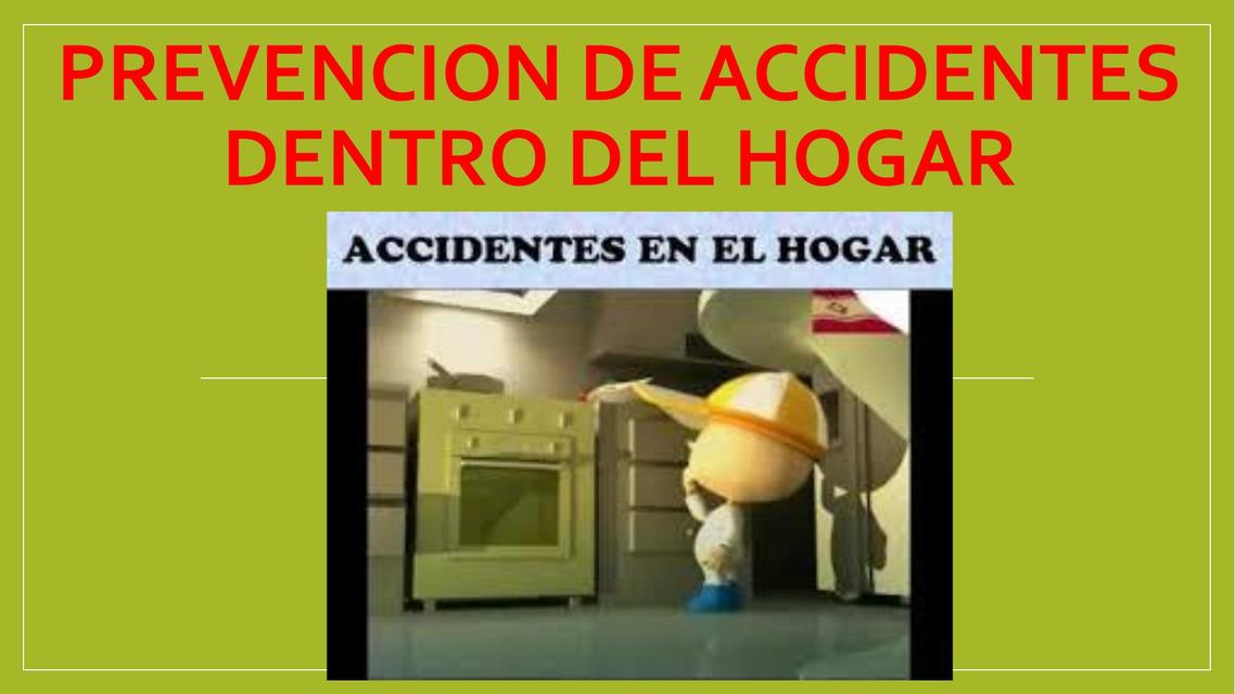 Accidentes en el Hogar