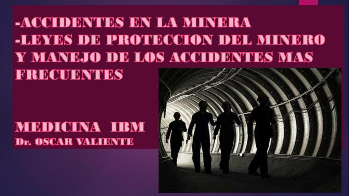 Accidentes en la Minería