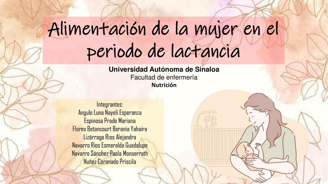 Alimentación de la Mujer en el Periodo de Lactancia 