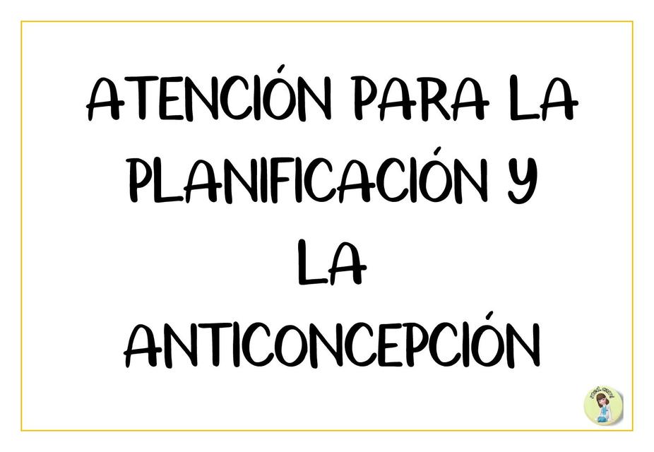 Atención para la planificación familiar y la anticoncepción