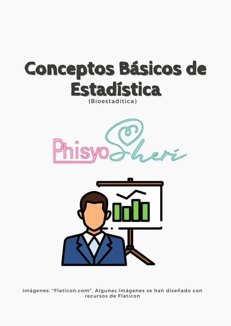 Conceptos Básicos de Estadística (Bioestadística)