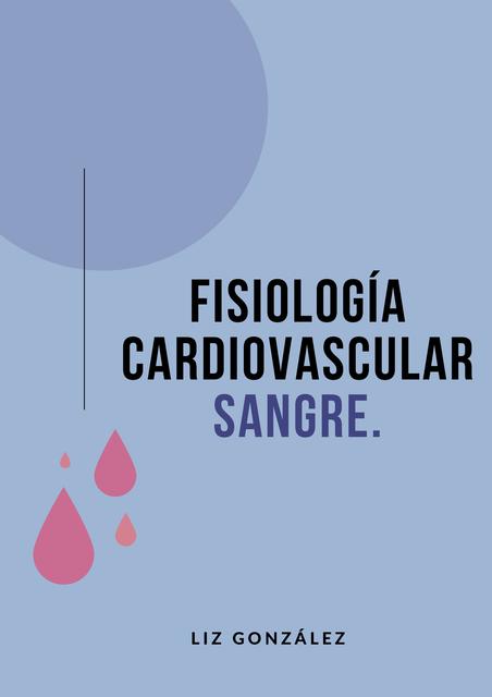 Fisiología Cardiovascular Sangre