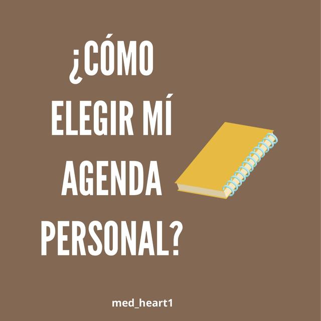 Cómo elegir mi agenda personal