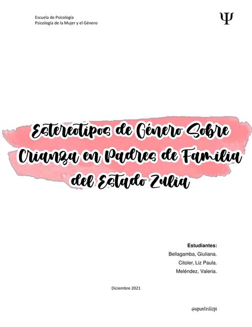 Estereotipos de Género Sobre Crianza en Padres de Familia del Estado Zulia - @apunteslizpi