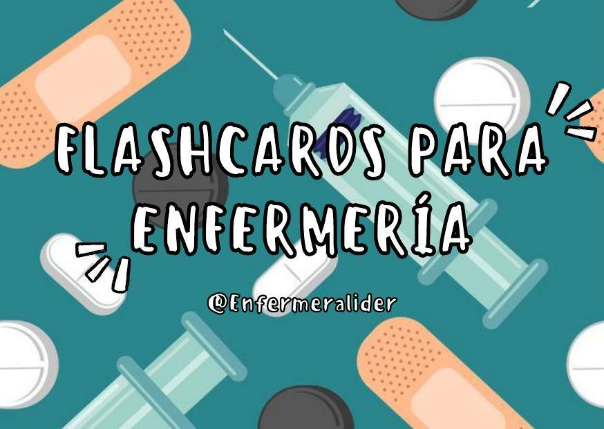 Flashcards para Enfermería