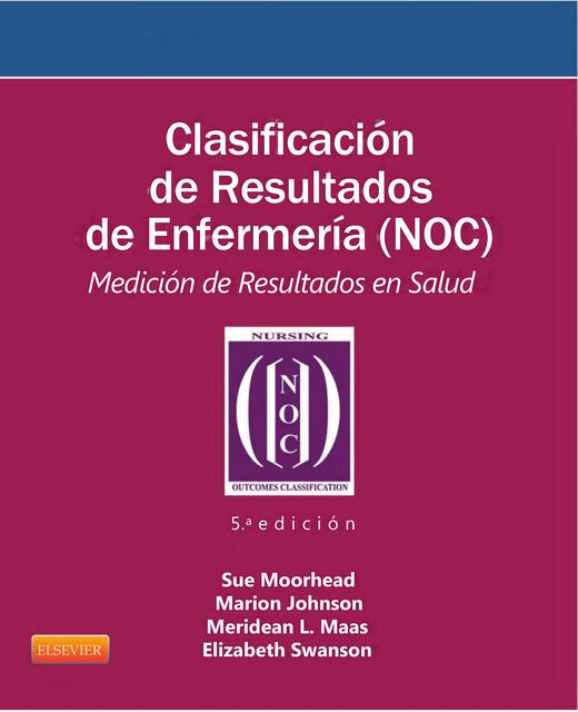 Clasificación de resultados de enfermería  (NOC) Quinta edición