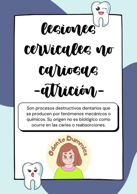 Atrición - Lesiones Cervicales No Cariosas