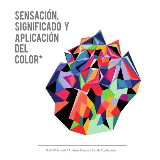 Sensacion,Significado Y Aplicacion+Del+Color