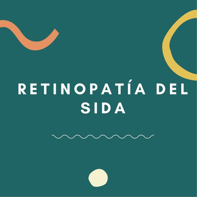 Retinopatía del sida