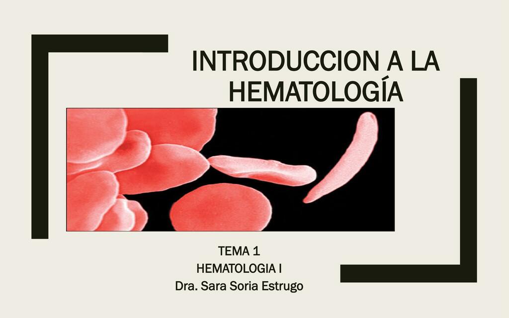 Introducción a la Hematología 