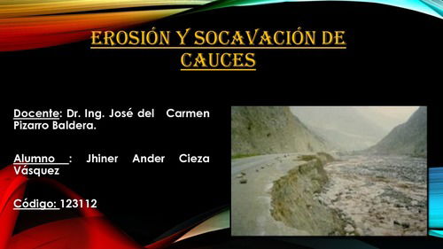 Erosión Y Socavación De Cauces