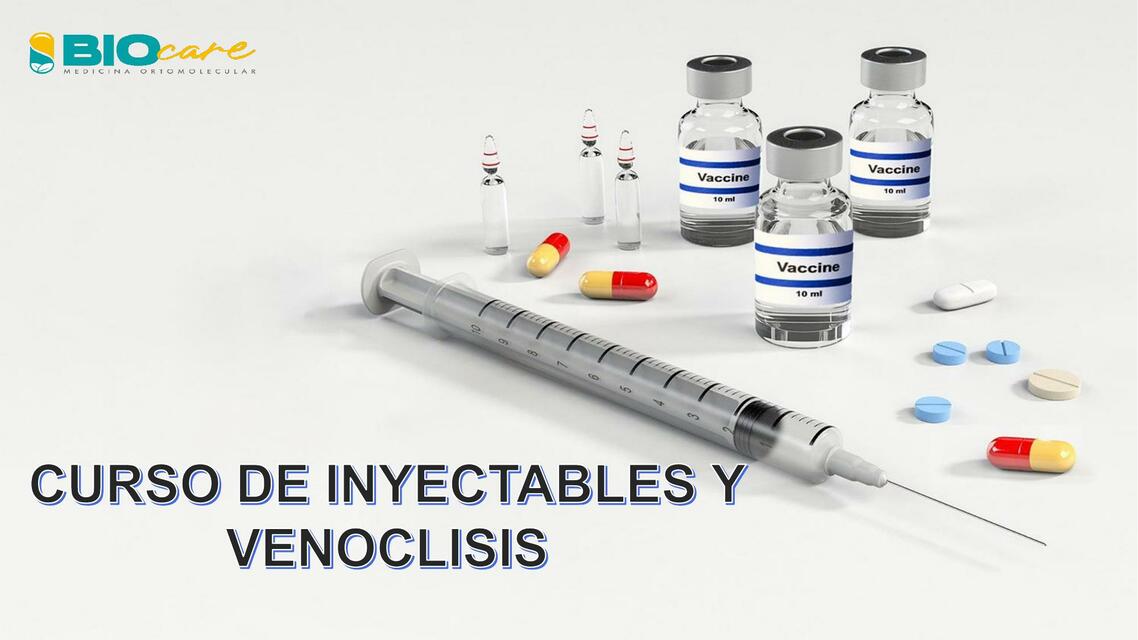 Inyectables y Venoclisis