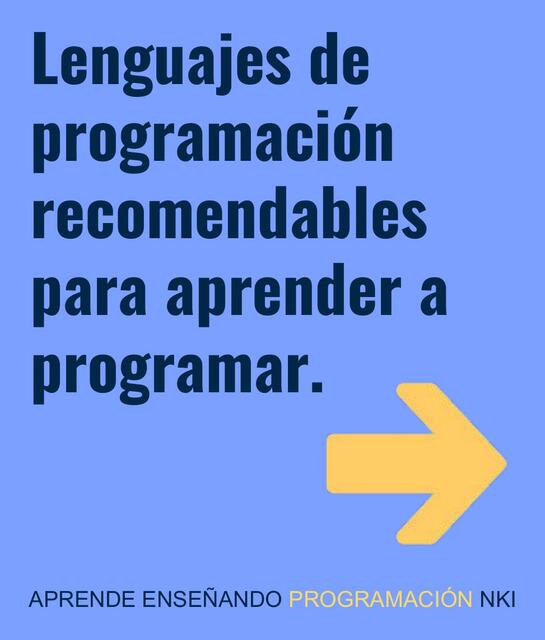 Lenguajes de programación recomendables para aprender a programar