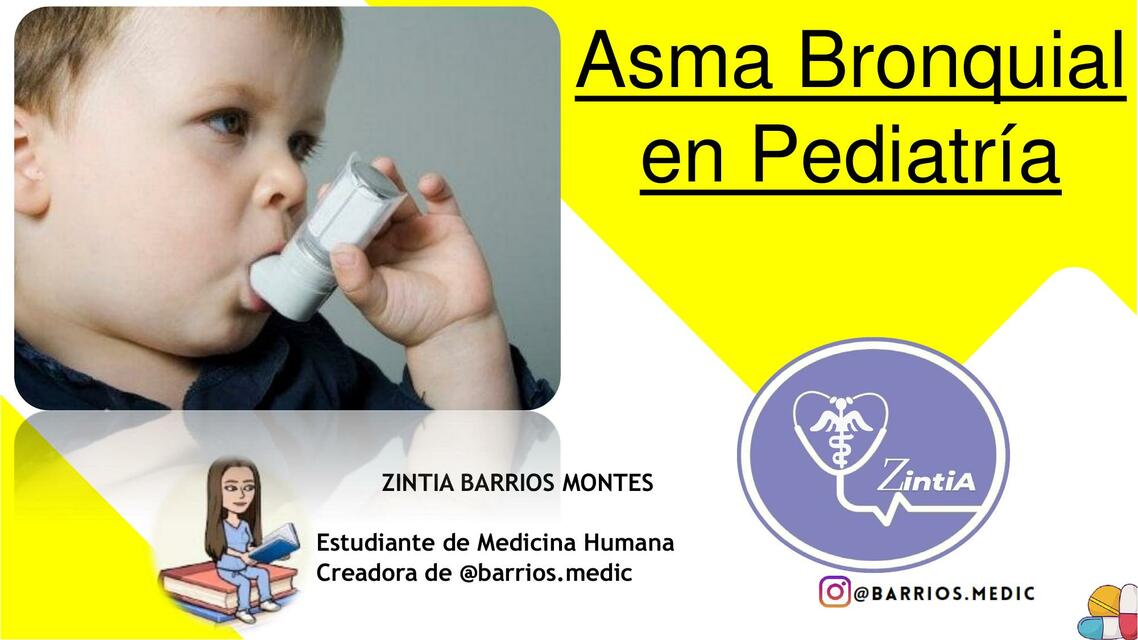 Asma Bronquial En Pediatria | BARRIOS MEDIC 👩‍⚕️📚 | UDocz