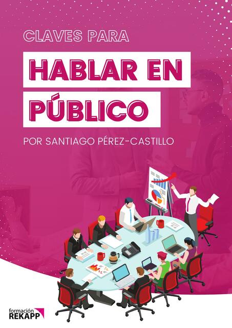 Ebook Claves para hablar en publico Formacion Rekapp