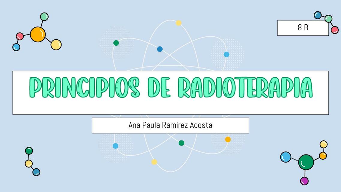 Principios de Radioterapia 