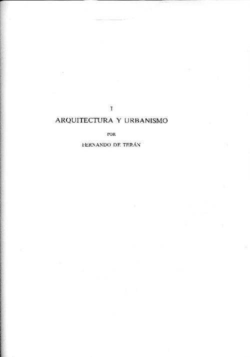 Arquitectura Y Urbanismo Por Fernando De Terán