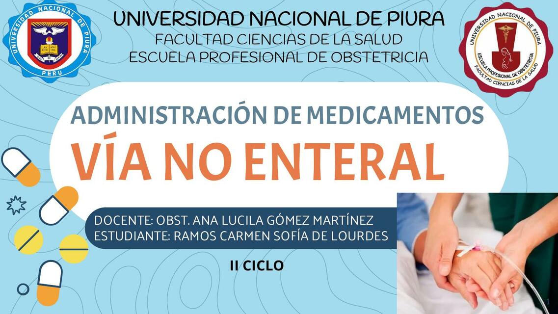 Administración de medicamentos: vía no enteral 