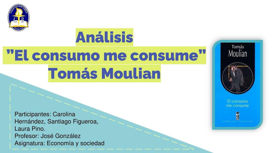 "El consumo me consume" libro de economía