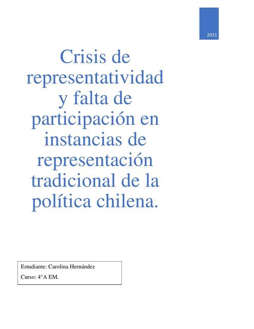 Crisis de representatividad y falta de participación en instancias de representación tradicional de la política chilena