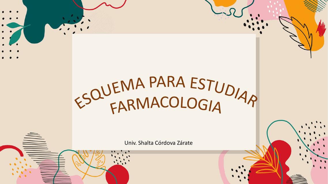 Esquema para Estudiar Farmacología