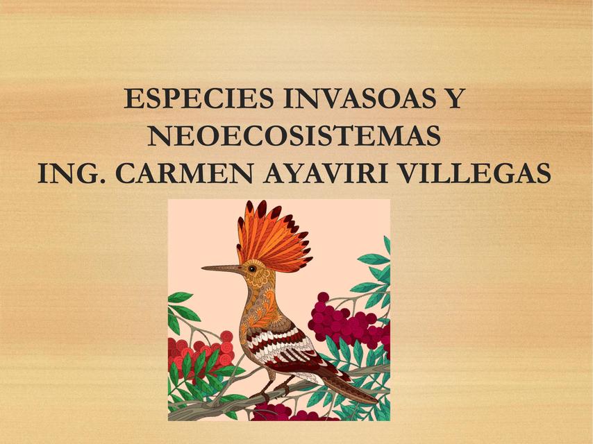 ESPECIES INVASOAS Y NEOECOSISTEMAS