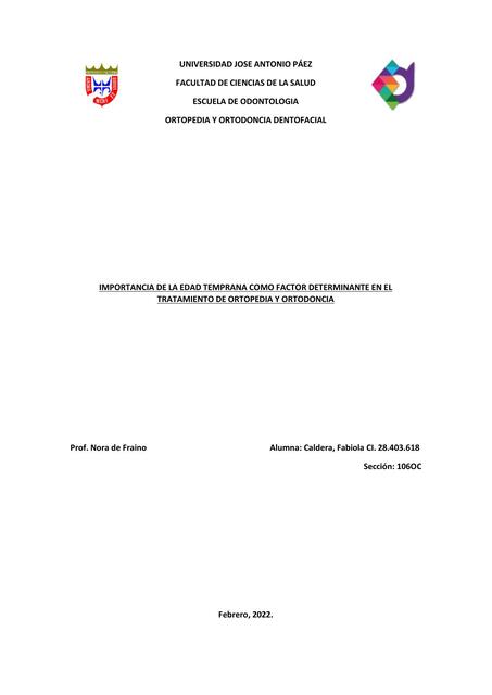 Importancia de la Edad Temprana como Factor Determinante en el Tratamiento de Ortopedia y Ortodoncia 