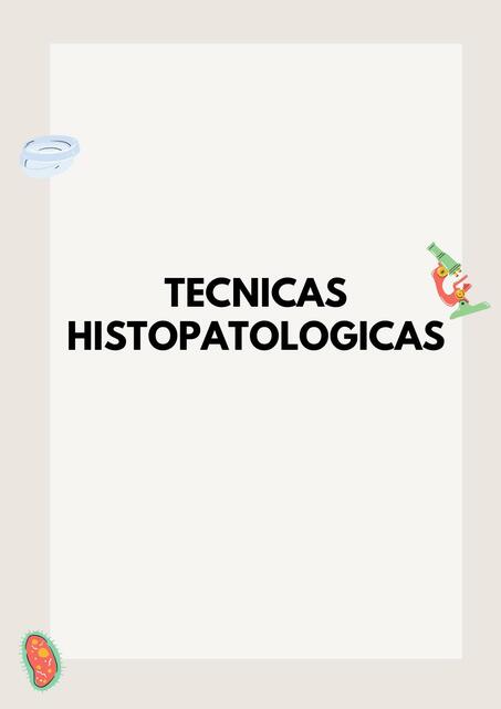 Técnicas Histopatológicas