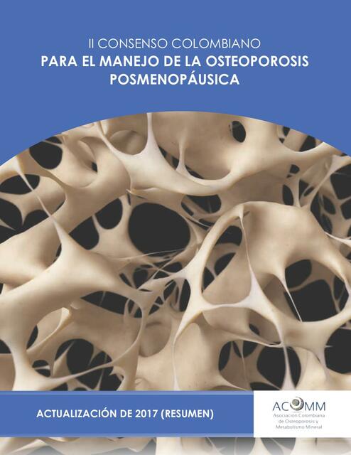 II consejo colombiano para el manejo de la osteoporosis posmenopausica 