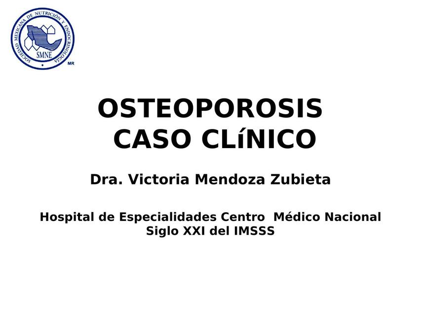 Osteoporosis Caso clinico