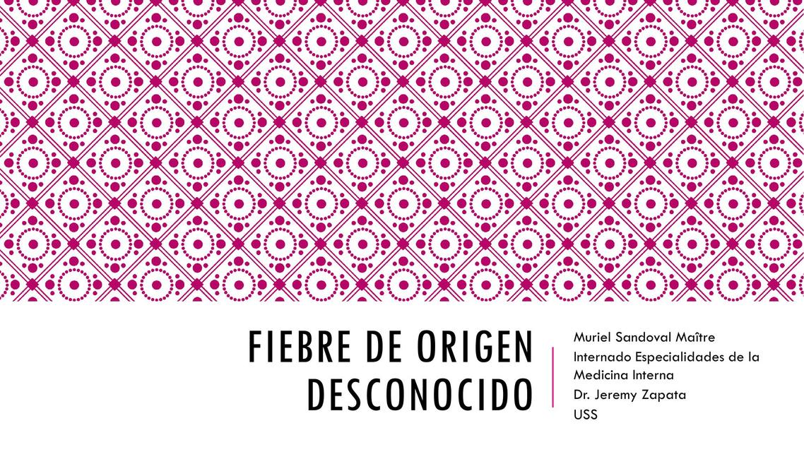 Fiebre de Origen Desconocido