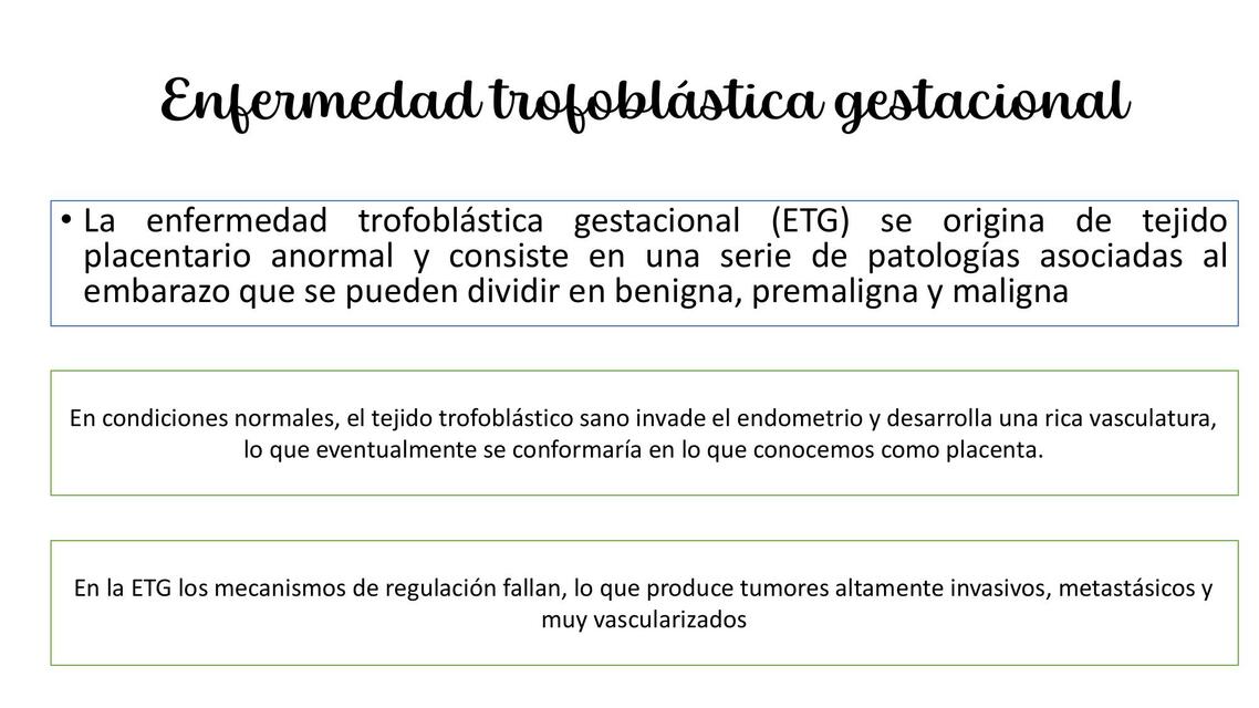 Enfermedad Trofoblástica Gestacional