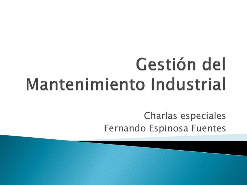 Gestión de Mantenimiento Industrial