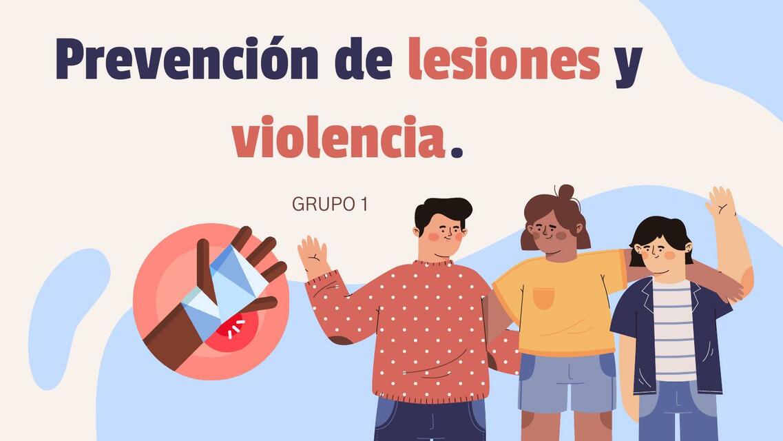 Prevención de Lesiones y Violencia