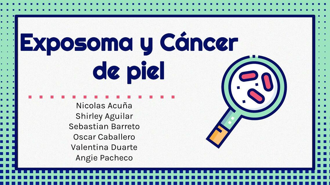 Exposoma y Cáncer de piel