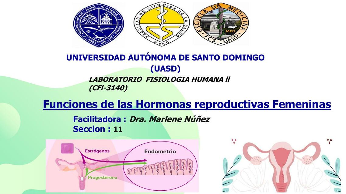 Funciones de las Hormonas Reproductivas Femeninas 