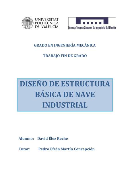  Diseño de estructura básica de nave industrial