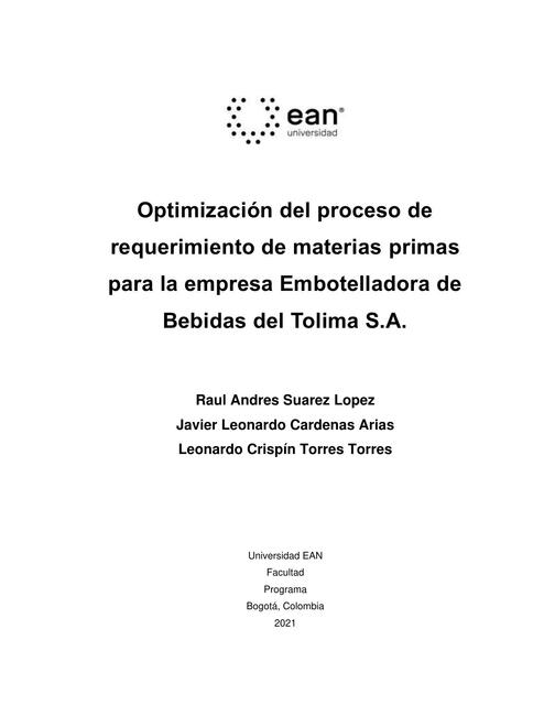 Optimización del proceso de requerimiento de materias primas para empresa embotelladora