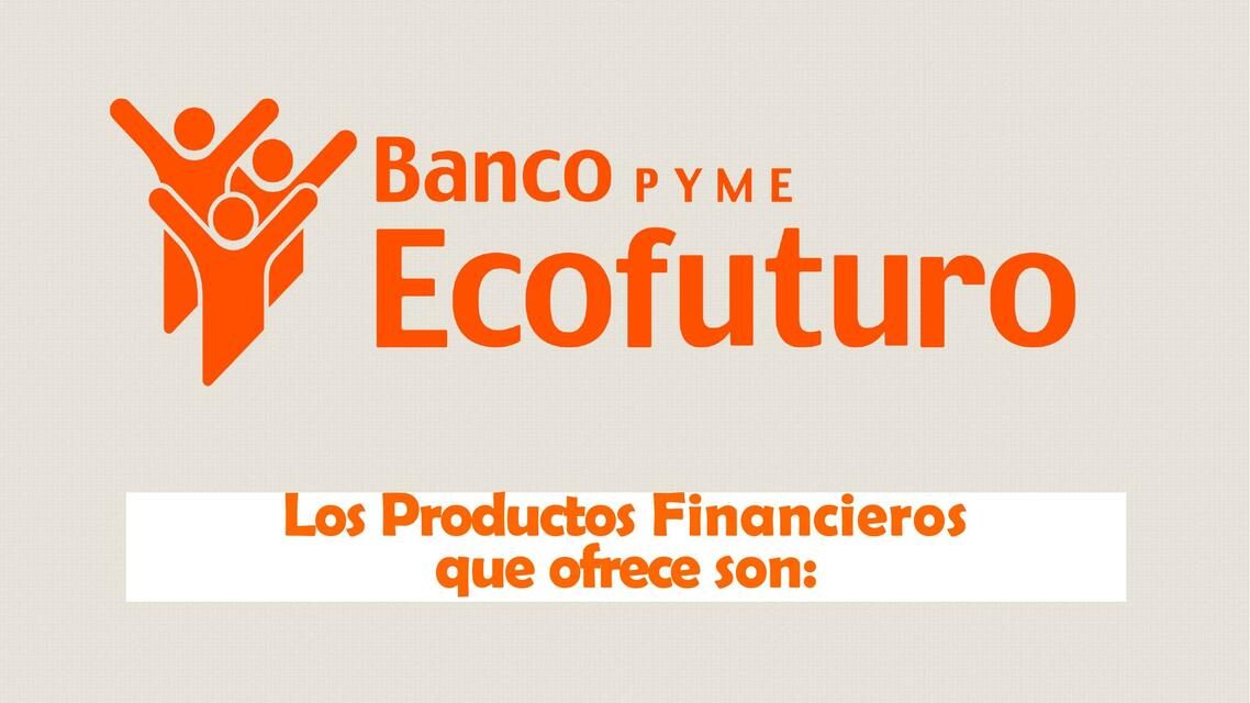 Los Productos Financieros