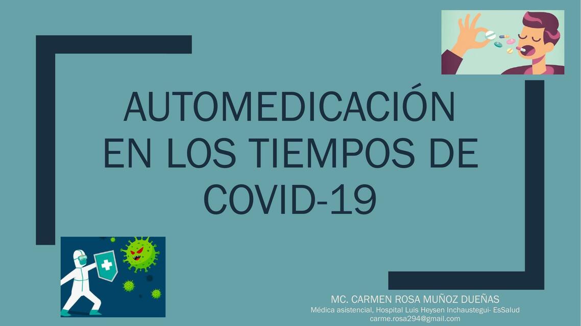 Automedicación en los Tiempos de Covid-19 