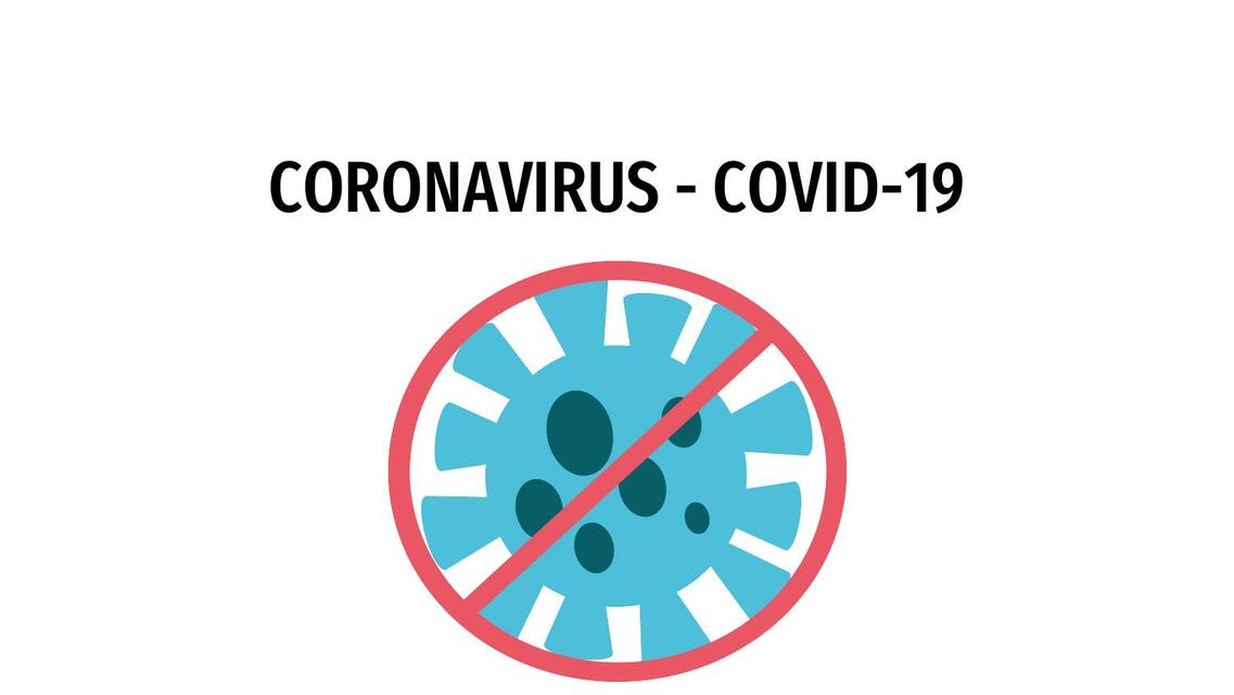 Coronavirus- Covid 19 